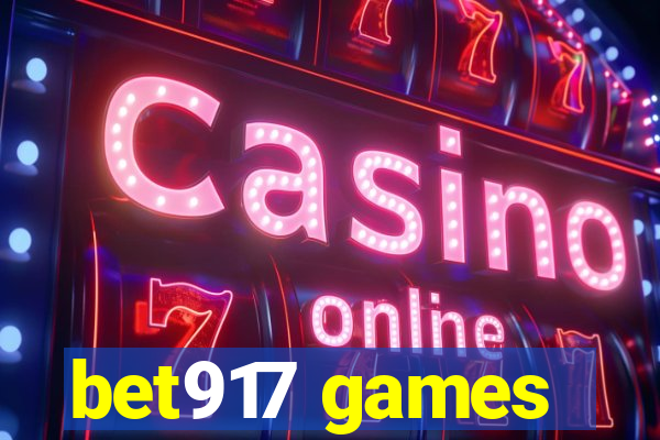 bet917 games